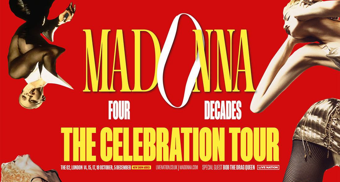 JOIN THE CELEBRATION - MADONNA ADD’S FIFTH LONDON DATE