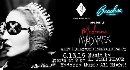 MADAME X WEST HOLLYWOOD RELEASE PARTY - JUNE 13