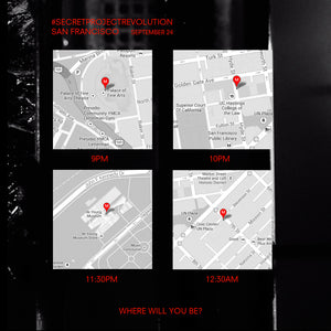 #secretprojectrevolution - San Francisco