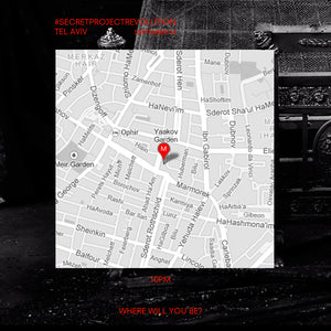 #secretprojectrevolution - Tel Aviv