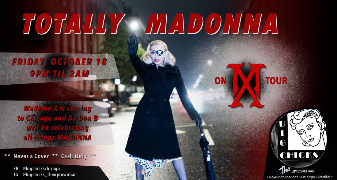TOTALLY MADONNA PARTY - CHICAGO OCT 18